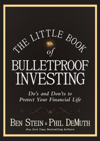 Kniha Little Book of Bulletproof Investing Ben Stein