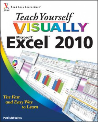 Kniha Teach Yourself VISUALLY Excel 2010 Paul McFedries