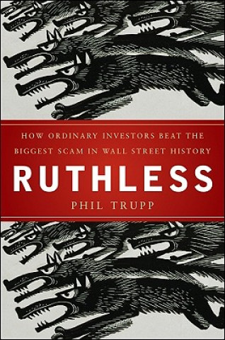 Livre Ruthless Phil Trupp