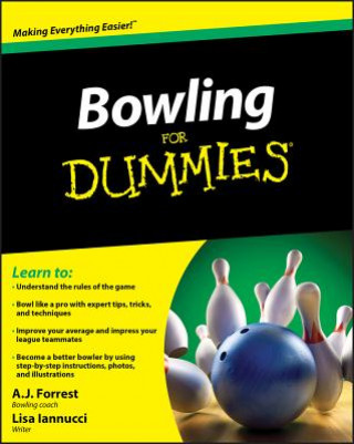 Kniha Bowling For Dummies A J Forrest