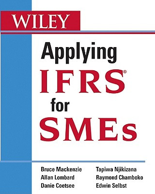 Carte Applying IFRS for SMEs Bruce Mackenzie