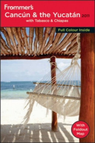 Könyv Frommer's Cancun and the Yucatan 2011 David Baird