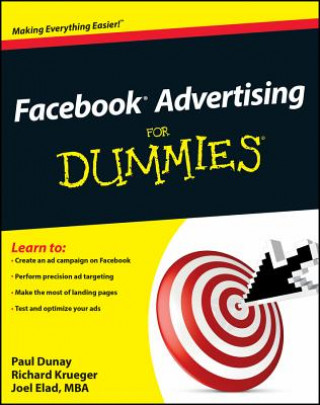 Книга Facebook Advertising For Dummies Paul Dunay