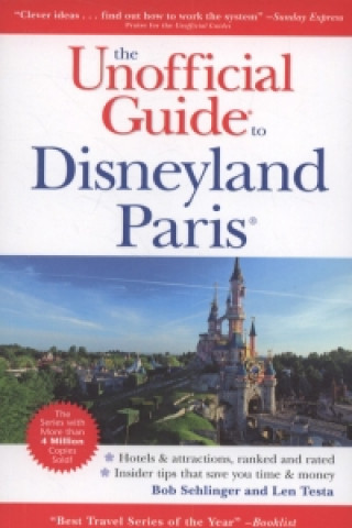 Carte Unofficial Guide to Disneyland Paris Bob Sehlinger