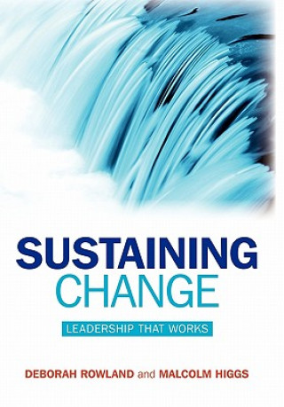 Könyv Sustaining Change Deborah Rowland