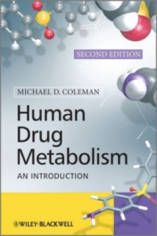 Carte Human Drug Metabolism 2E - An Introduction Michael Coleman