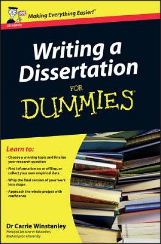 Carte Writing a Dissertation For Dummies Carrie Winstanley