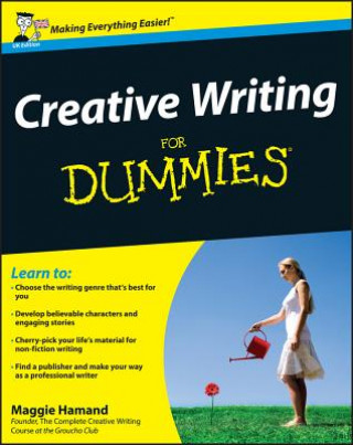 Книга Creative Writing For Dummies Maggie Hamand
