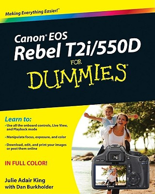 Kniha Canon EOS Rebel T2i/550D For Dummies Julie Adair King