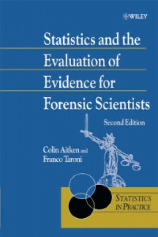 Carte Statistics and the Evaluation of Evidence for Forensic Scientists Aitken