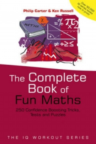 Könyv Complete Book of Fun Maths Philip Carter