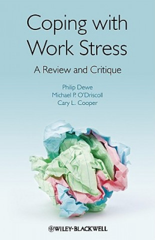 Książka Coping with Work Stress - A Review and Critique Philip Dewe