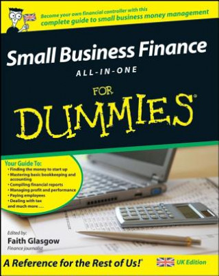 Carte Small Business Finance All-in-One For Dummies Faith Glasgow