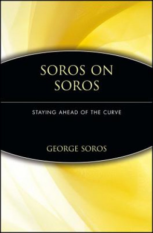 Knjiga Soros on Soros - Staying Ahead of the Curve Soros