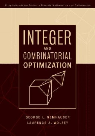 Knjiga Integer and Combinatorial Optimization Wolsey