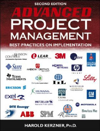 Könyv Advanced Project Management - Best Practices on Implementation 2e Kerzner