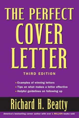 Книга Perfect Cover Letter Richard H. Beatty