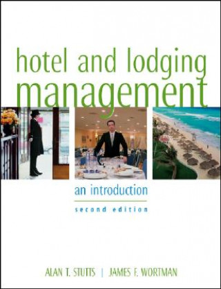 Книга Hotel and Lodging Management - An Introduction 2e Stutts