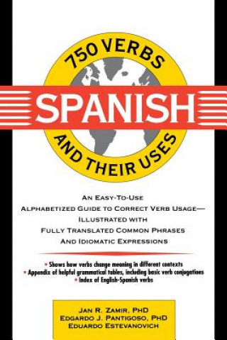 Book 750 Spanish Verbs and Their Uses Zamir