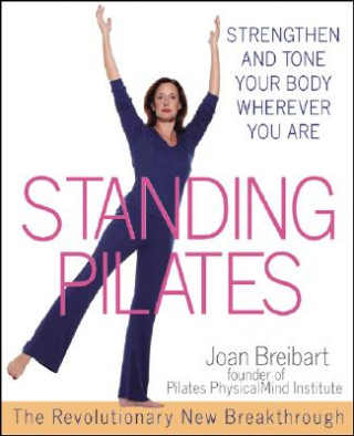 Книга Standing Pilates Breibart