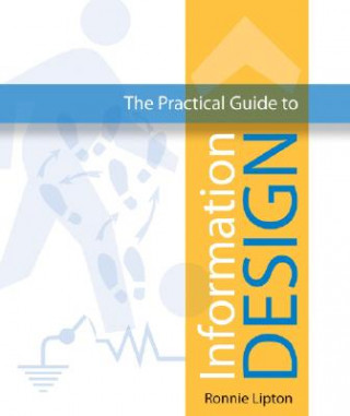 Книга Practical Guide to Information Design Ronnie Lipton