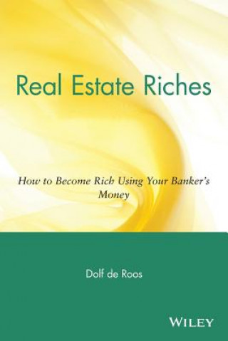 Kniha Real Estate Riches Dolf De Roos