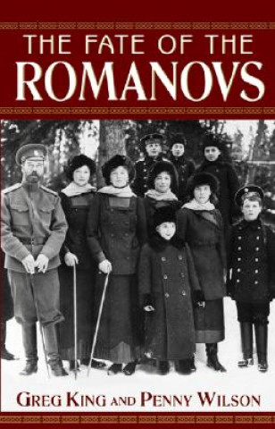 Book Fate of the Romanovs Greg King