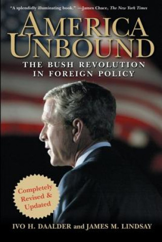 Libro America Unbound Ivo H Daalder