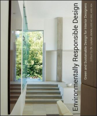 Książka Environmentally Responsible Interior Design Louise Jones