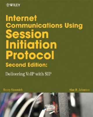 Carte Internet Communications using SIP - Delivering VoIP and Multimedia Services with Session Initiation Protocol 2e Sinnreich