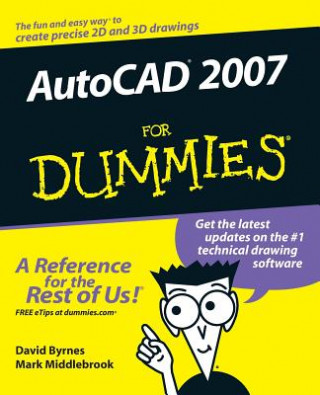 Kniha AutoCAD 2007 for Dummies David Byrnes