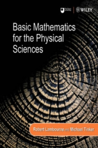 Knjiga Basic Mathematics for the Physical Sciences Robert Lambourne