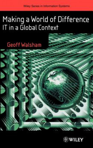 Book Making a World of Difference - IT in a Global Context Walsham