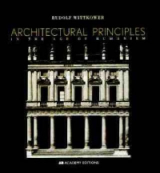 Carte Architectural Principles in the Age of Humanism 2e Wittkower