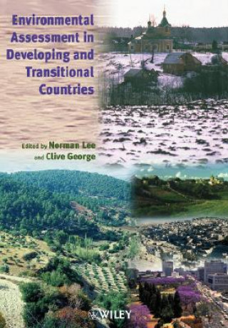 Knjiga Environmental Assessment in Developing & Transitional Countries - Principles, Methods & Practice Lee