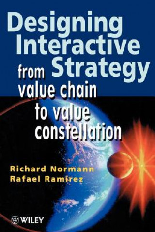 Book Designing Interactive Strategy - From Value Chain to Value Constellation Normann