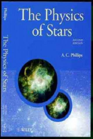 Carte Physics of Stars 2e A C Phillips