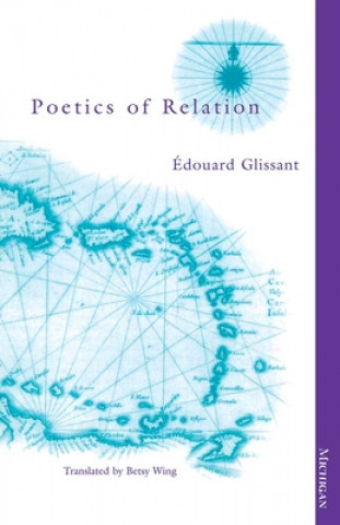 Kniha Poetics of Relation Edouard Glissant