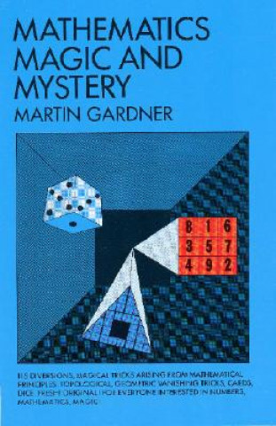 Kniha Mathematics, Magic and Mystery Martin Gardner