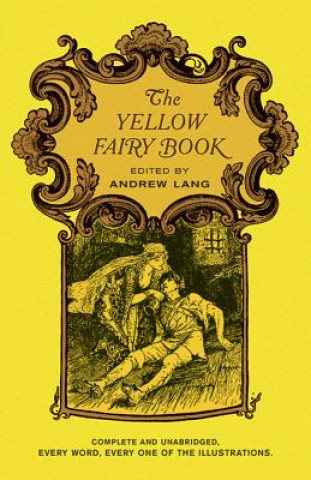 Könyv Yellow Fairy Book Andrew Lang