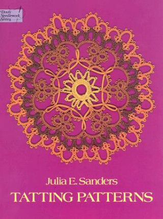 Книга Tatting Patterns Julia E Sanders