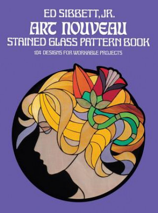 Книга Art Nouveau Stained Glass Pattern Book Ed Sibbett