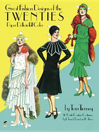Книга Great Fashion Designs of the Twenties Paper Dolls in Full Colour Tom Tierney