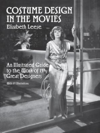 Könyv Costume Design in the Movies Elizabeth Leese