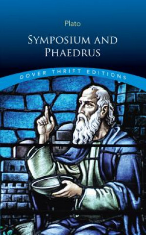 Kniha Symposium and Phaedrus Plato