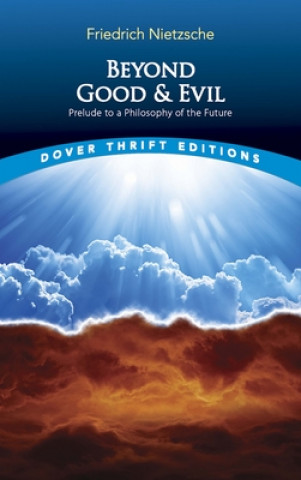 Kniha Beyond Good and Evil Friedrich Nietzsche