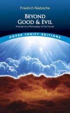 Könyv Beyond Good and Evil Friedrich Nietzsche