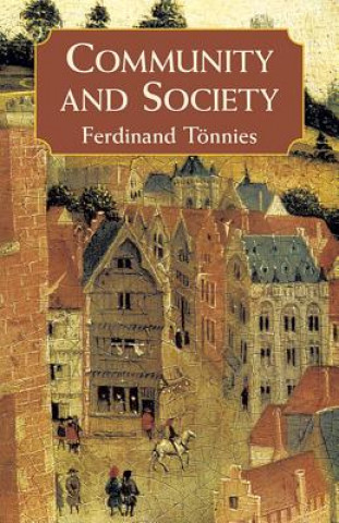 Kniha Community and Society FerdinandTonnies