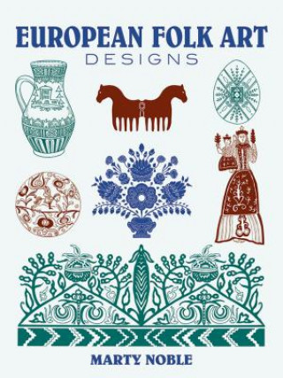 Книга European Folk Art Designs Marty Noble