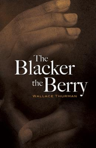 Книга Blacker the Berry Wallace Thurman